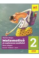 Noua culegere pentru clasa a II-a. Matematică și explorarea mediului. Exerciţii, probleme, jocuri