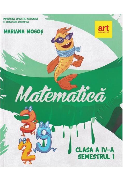 Copertă produs Matematică. Manual clasa a IV-a. Semestrul I