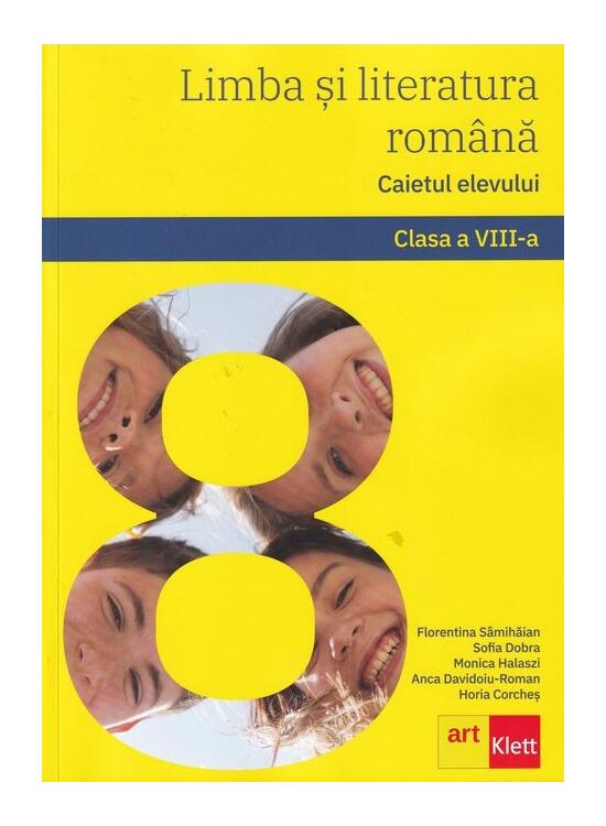 Copertă produs Limba și literatura rom&acirc;nă. Caietul elevului. Clasa a VIII-a - gallery big 1