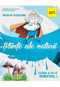 Copertă produs Științe ale naturii. Manual clasa a IV-a. Semestrul I