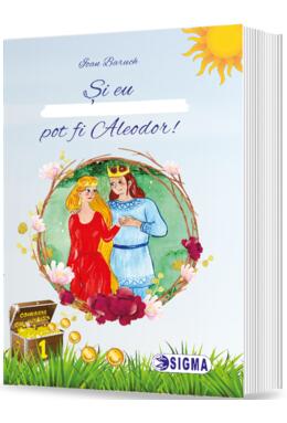 Copertă produs Și eu pot fi Aleodor!