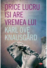 Copertă produs Orice lucru își are vremea lui (Carte pentru toți)