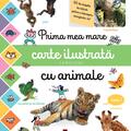 Copertă produs Prima mea mare carte ilustrată cu animale - gallery small 