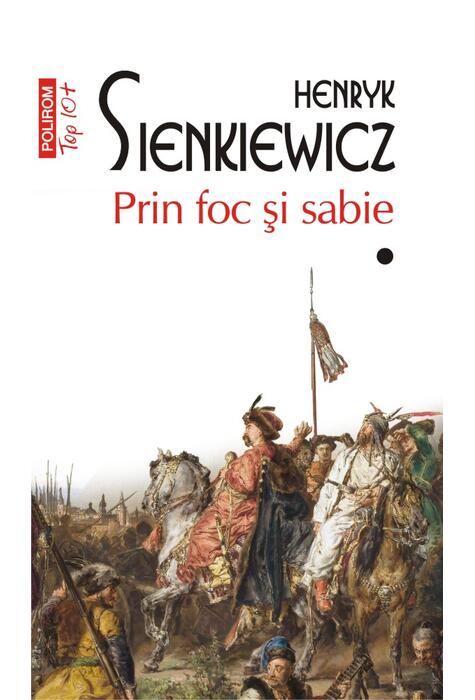 Copertă produs Prin foc și sabie. Vol. I+II (Top 10+)