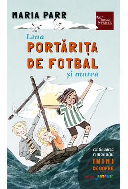 Copertă produs Lena portărița de fotbal și marea