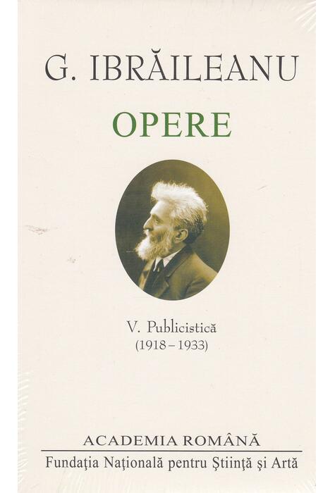 Copertă produs G. Ibrăileanu. Opere (Vol. V)