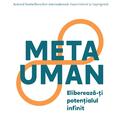 Copertă produs Metauman. Eliberează-ţi potenţialul infinit - gallery small 