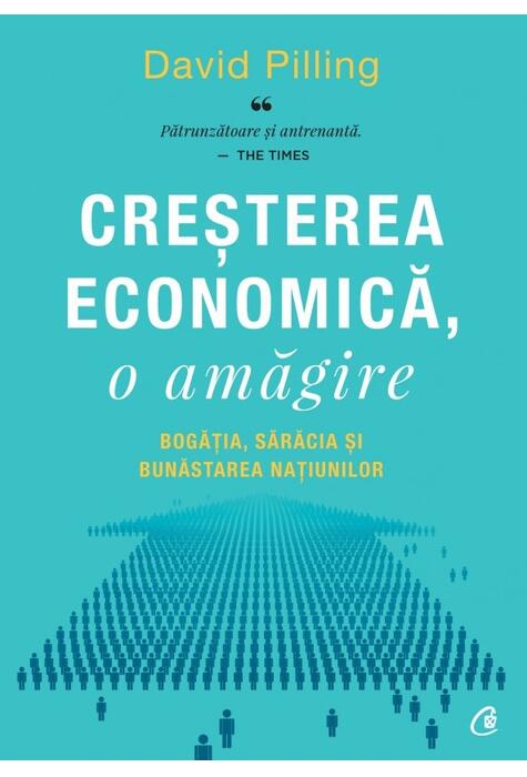Copertă produs Creșterea economică, o amăgire