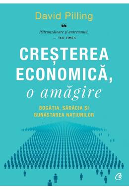 Copertă produs Creșterea economică, o amăgire