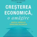 Copertă produs Creșterea economică, o amăgire - gallery small 