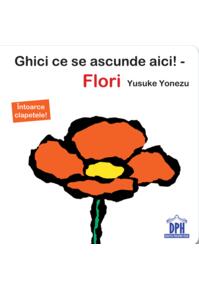 Copertă produs Ghici ce se ascunde aici! Flori
