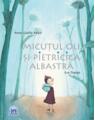 Copertă produs Micuțul Oli și pietricica albastră - thumb 1