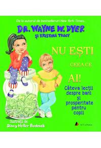 Copertă produs Nu ești ceea ce ai!