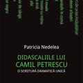 Copertă produs Didascaliile lui Camil Petrescu. O scriitură dramatică unică - gallery small 