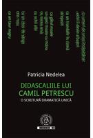 Didascaliile lui Camil Petrescu. O scriitură dramatică unică