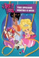 Berry Bees. Trei spioane pentru o miss