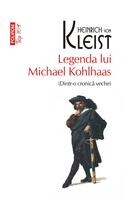 Legenda lui Michael Kohlhaas (Dintr-o cronică veche) (Top 10+)