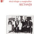 Copertă produs Sectanţii. Mică trilogie a marginalilor (Vol. 1) - gallery small 