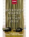 Copertă produs Securitatea noastră cea de toate zilele - thumb 1