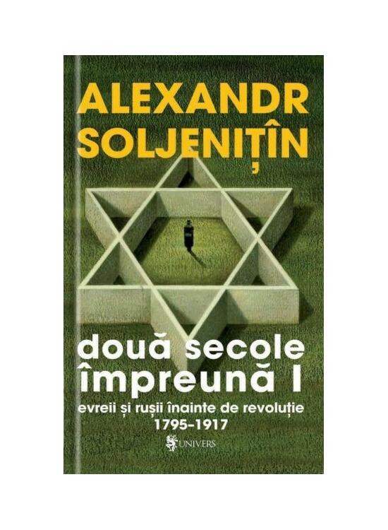 Copertă produs Două secole impreună. Evreii şi ruşii inainte de revoluţie (4 volume) - gallery big 1