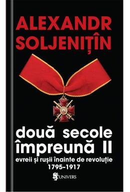 Copertă produs Două secole impreună. Evreii şi ruşii inainte de revoluţie (4 volume)