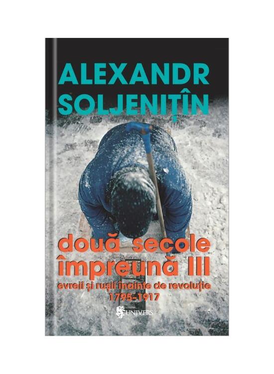 Copertă produs Două secole impreună. Evreii şi ruşii inainte de revoluţie (4 volume) - gallery big 3