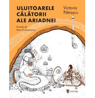 Uluitoarele călătorii ale Ariadnei