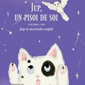 Copertă produs Jup și secretele nopții. Jup, un pisoi de soi (Vol. 8) - gallery small 