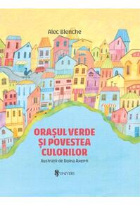 Copertă produs Orașul verde și povestea culorilor