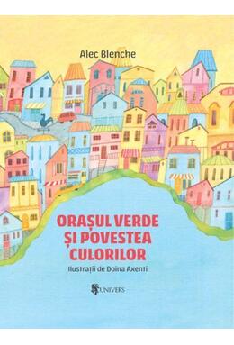 Copertă produs Orașul verde și povestea culorilor