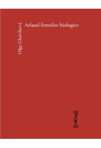 Copertă produs Atlasul femeilor biologice