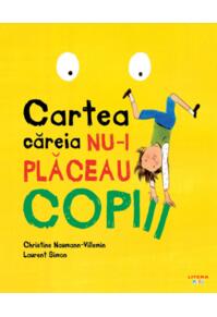Copertă produs Cartea căreia nu-i plăceau copiii