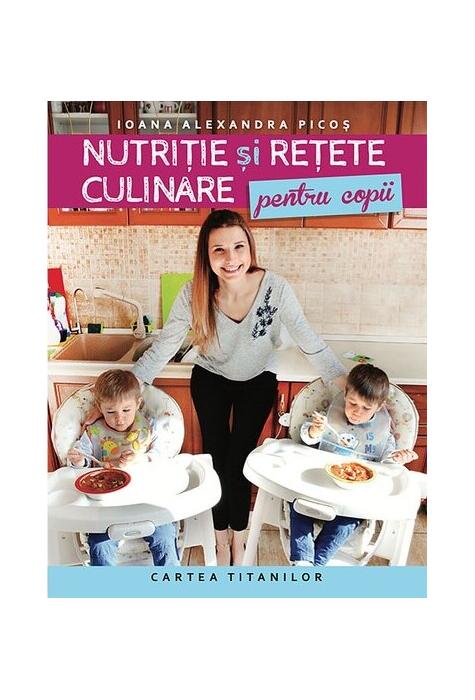 Copertă produs Nutriție și rețete culinare pentru copii