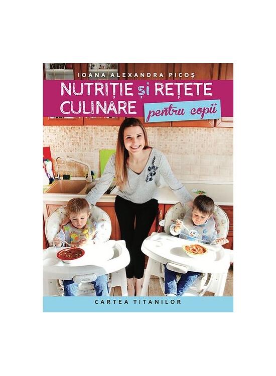 Copertă produs Nutriție și rețete culinare pentru copii - gallery big 1