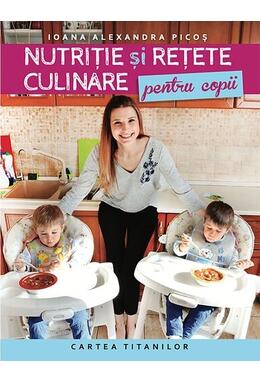 Copertă produs Nutriție și rețete culinare pentru copii