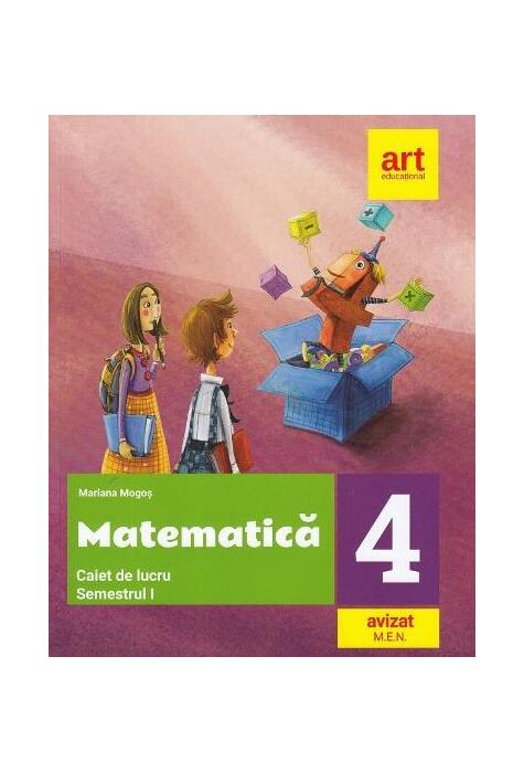 Copertă produs Matematică. Caiet de lucru. Clasa a IV-a. Semestrul I