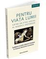 Copertă produs Pentru viața lumii. Către un etos social al Bisericii Ortodoxe - thumb 1