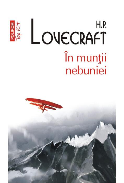 Copertă produs &Icirc;n munții nebuniei (Top 10+)