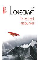 &Icirc;n munții nebuniei (Top 10+)