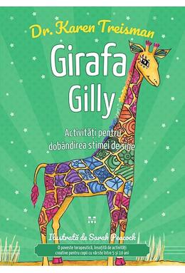 Copertă produs Girafa Gilly. Activități pentru dobândirea stimei de sine