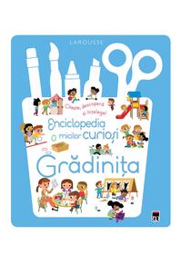 Copertă produs Enciclopedia micilor curioși. Grădinița