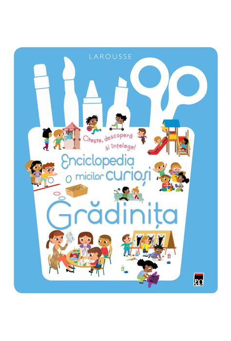 Copertă produs Enciclopedia micilor curioși. Grădinița