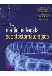 Copertă produs Tratat de medicină legală odontostomatologică