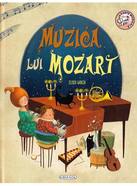 Copertă produs Muzica lui Mozart - carte muzicală - gallery big 1