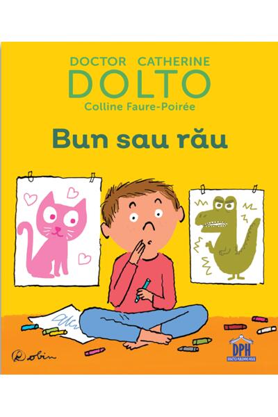 Bun sau rău