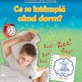 Copertă produs Ce se &icirc;nt&acirc;mplă c&acirc;nd dorm? - gallery small 