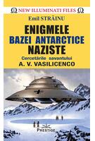 Imagine produs Enigmele bazei antarctice naziste