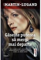 Găsește puterea să mergi mai departe