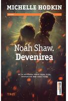 Imagine produs Noah Shaw. Devenirea