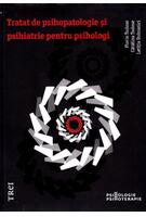 Imagine produs Tratat de psihopatologie şi psihiatrie pentru psihologi